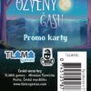 Ozvěny času: Promo  (Echoes of Time CZ)
