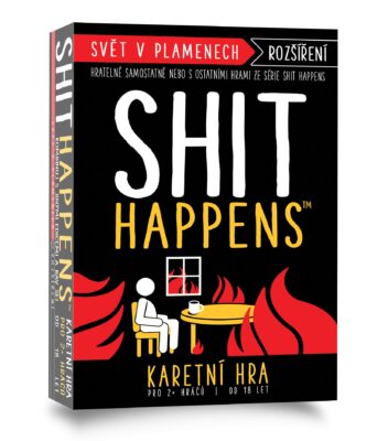 Shit Happens: Svět v plamenech